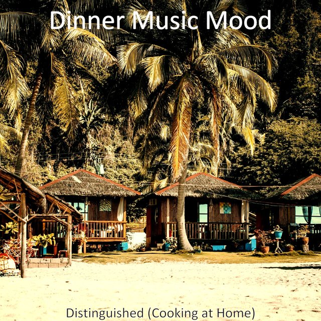 Distinguished (Cooking at Home)