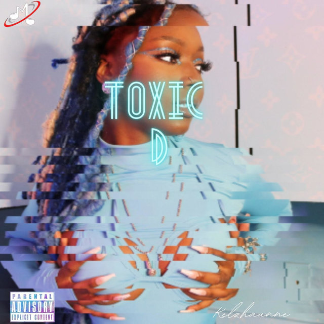 Toxic D