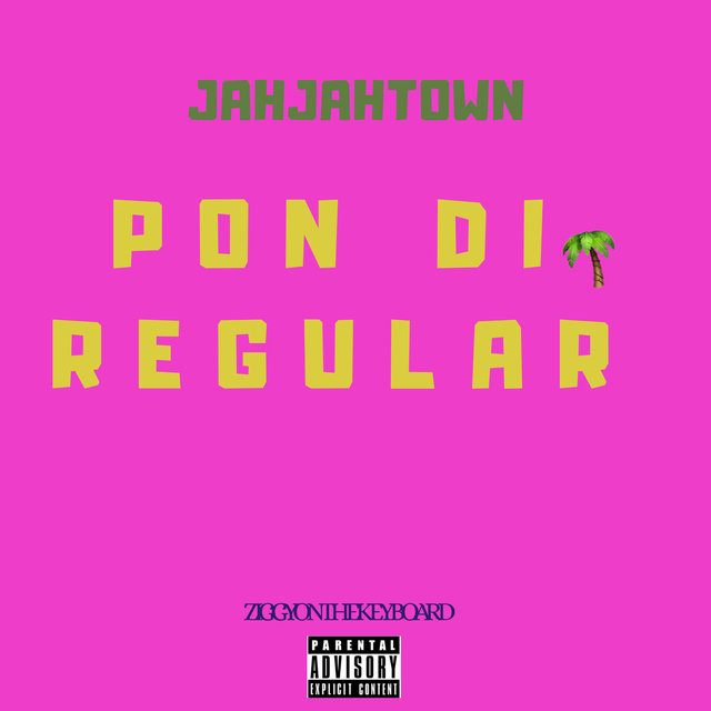 Pon Di Regular
