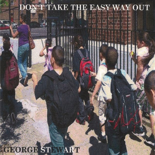 Don't Take The Easy Way Out