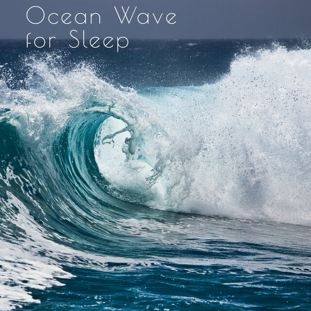 Ocean Wave For Sleep