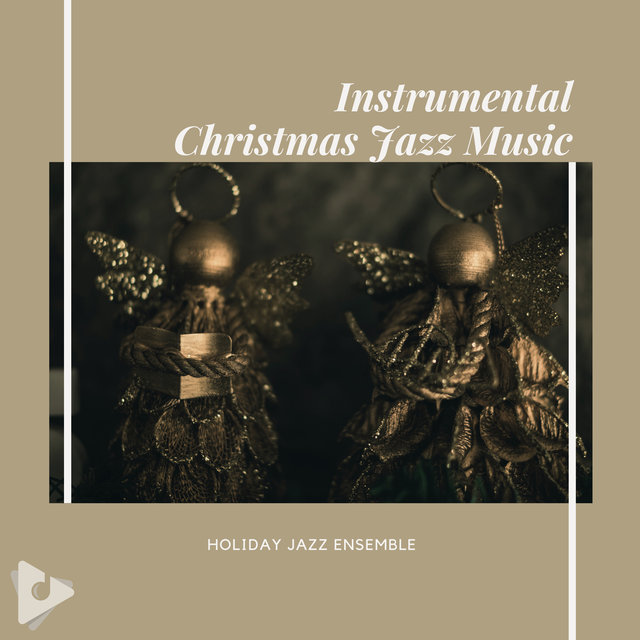 Instrumental Christmas Jazz Music