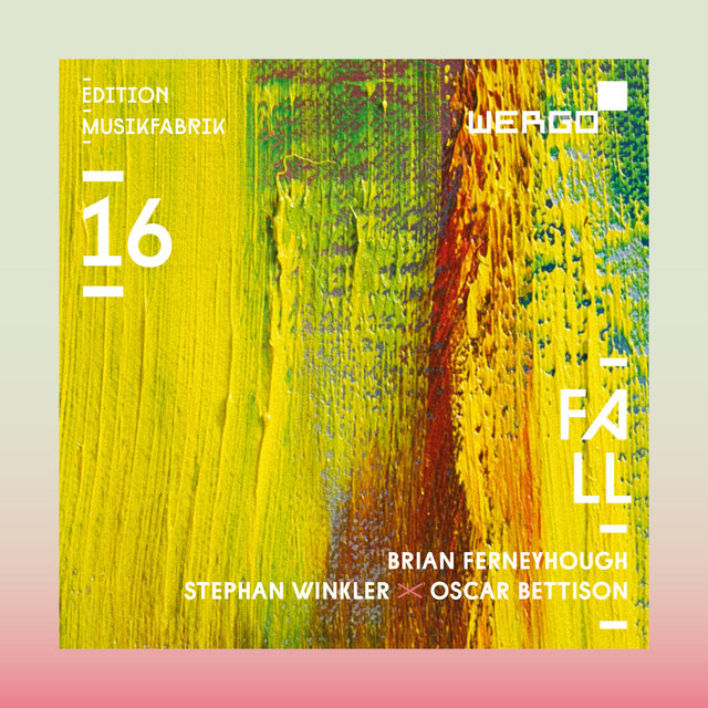 Edition Musikfabrik, Vol. 16 - Fall