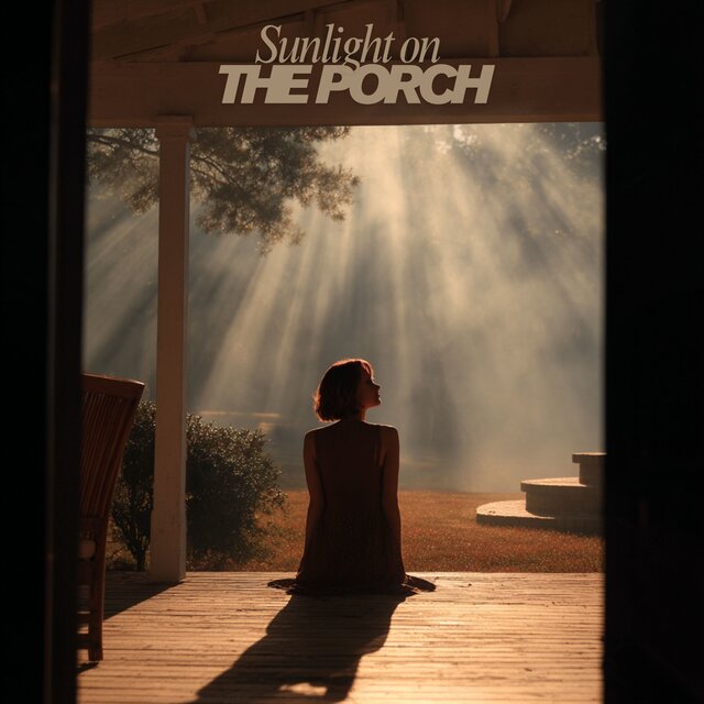 Sunlight on the Porch