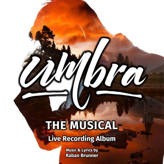 Umbra - The Musical (Live Recording Album)