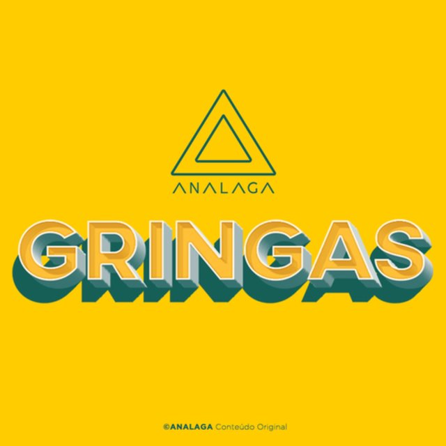 Gringas, Vol. 7
