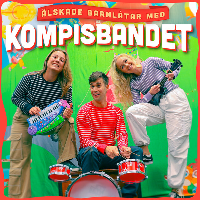 Älskade barnlåtar med Kompisbandet
