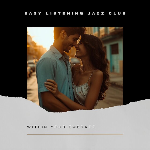 Within Your Embrace