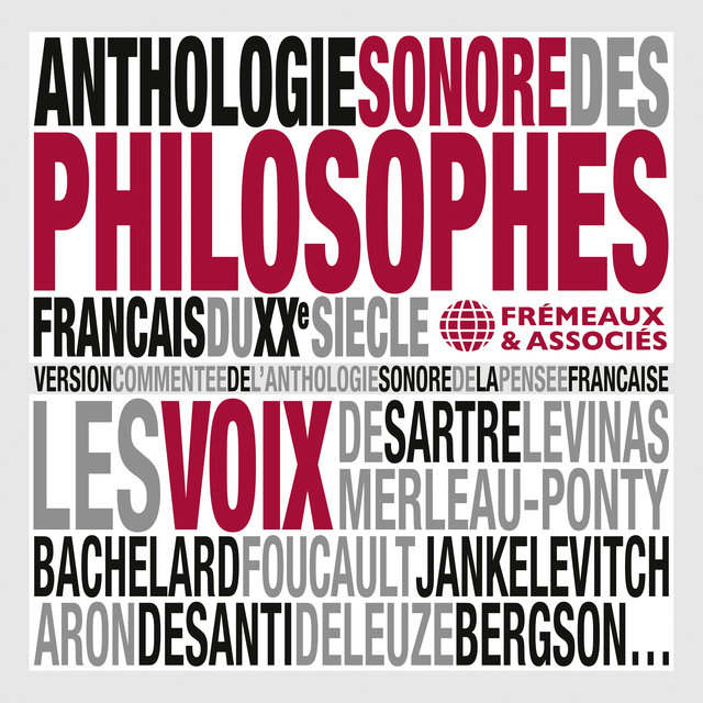 Anthologie sonore des philosophes français du XXème siècle