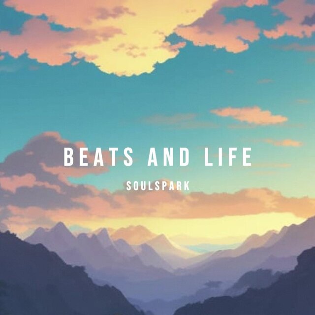 Beats and Life