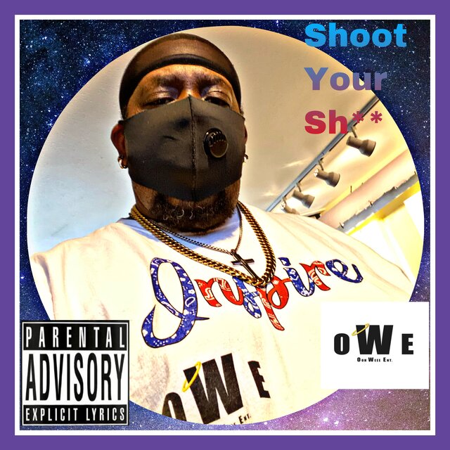 SHOOT YOUR SHIT