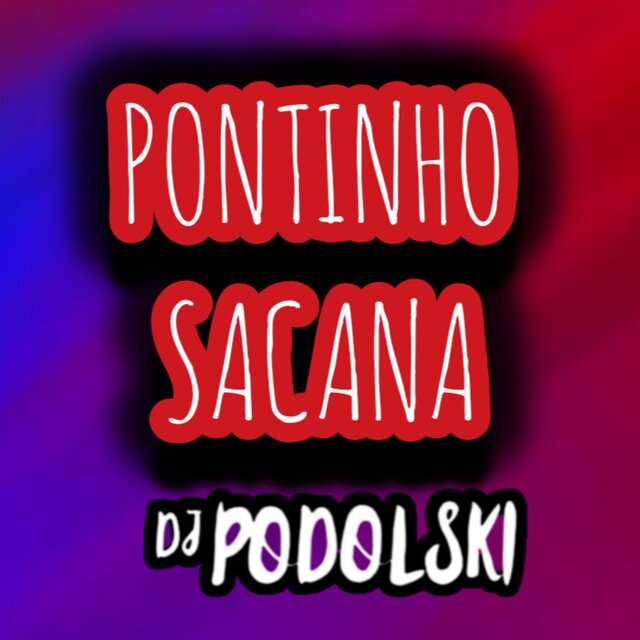 P0NTINHO S4CANA