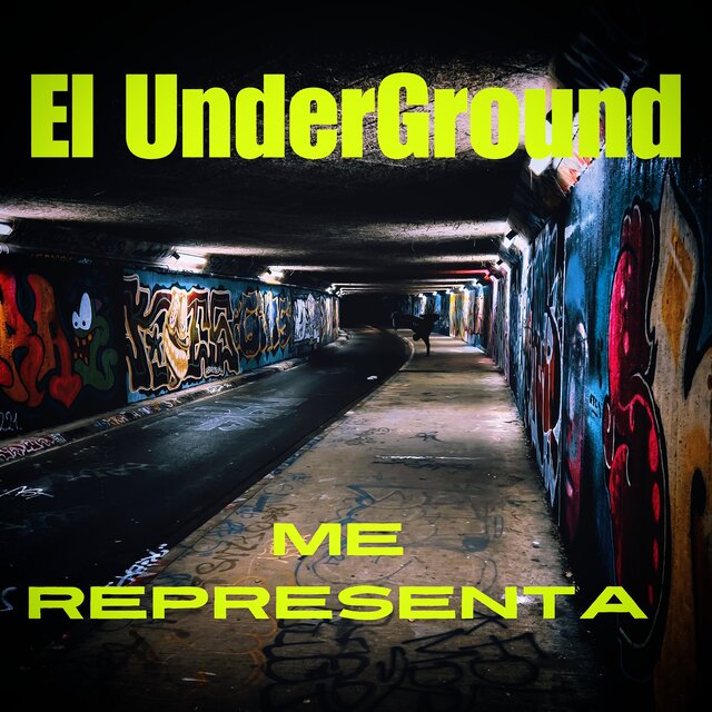 El Underground me Representa