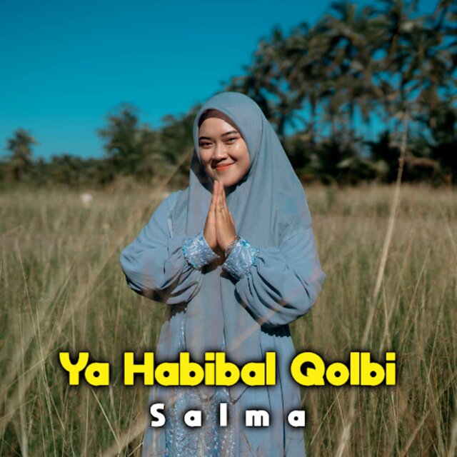 Ya Habibal Qolbi