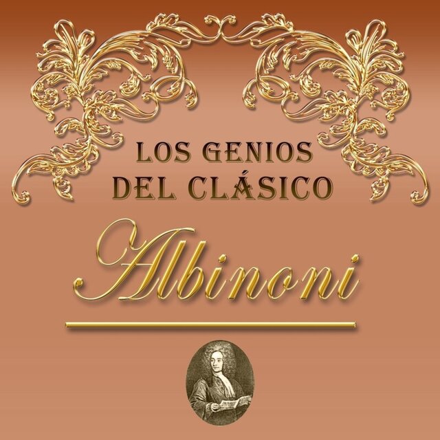 Los Genios del Clásico, Albinoni