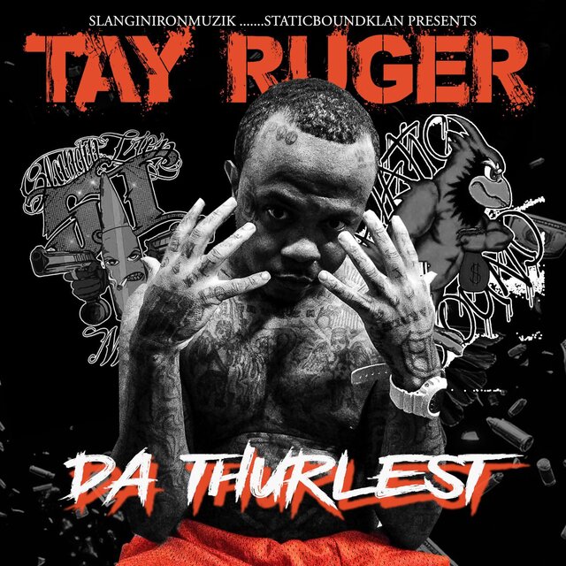 Da Thurlest (JailTape)