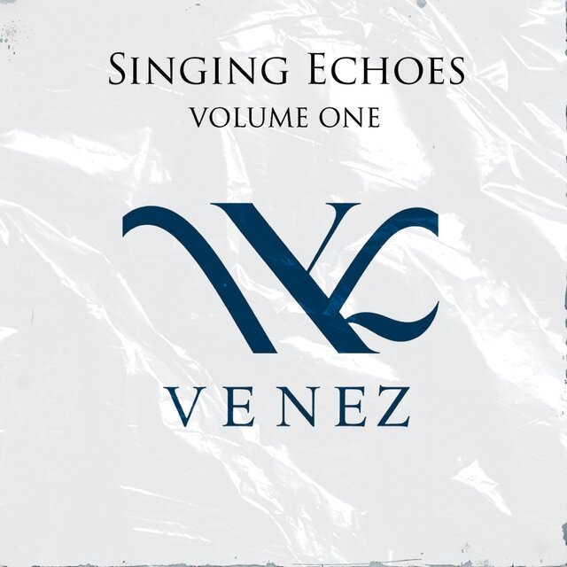Singing Echoes: Volume One