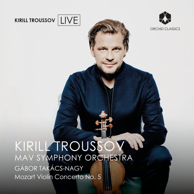 Mozart: Violin Concerto No. 5 in A Major, K. 219 (Live)
