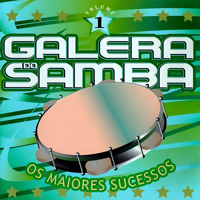 Galera do Samba, Vol. 1 - Os Maiores Sucessos