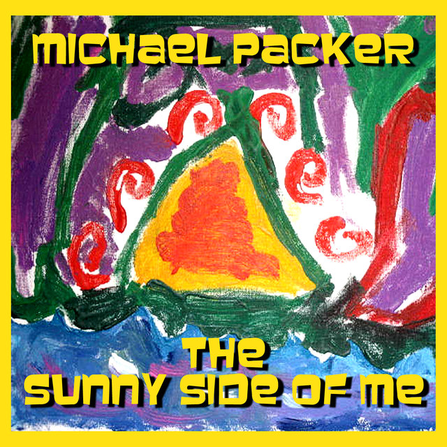 The Sunny Side Of Me