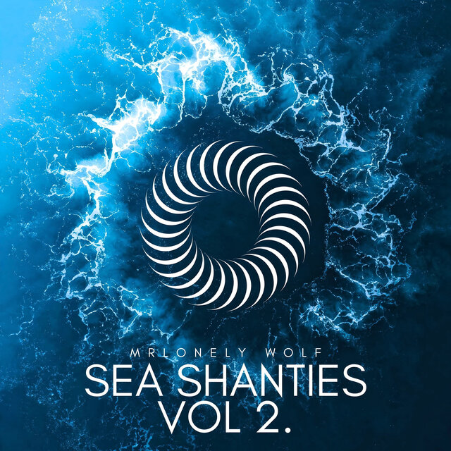 Sea Shanties Vol. 2