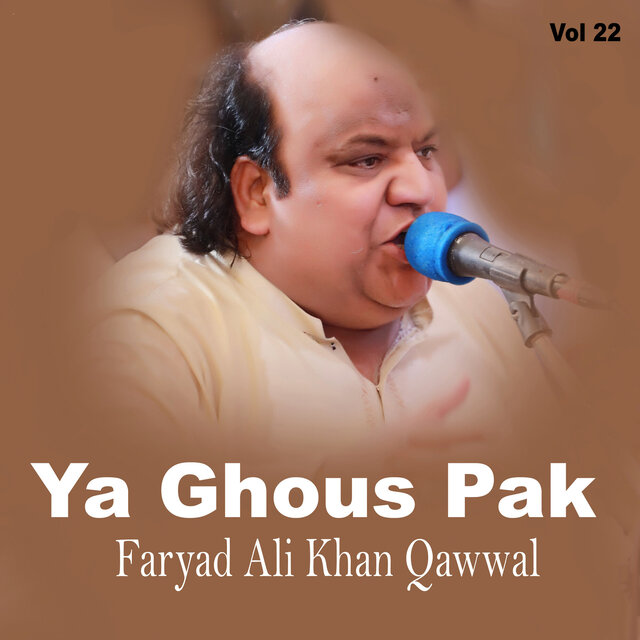 Ya Ghous Pak Vol 22
