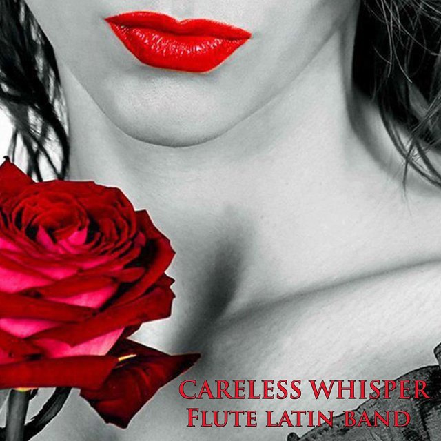 Careless Whisper
