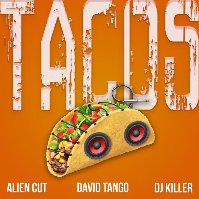 TACOS (Extended Mix)