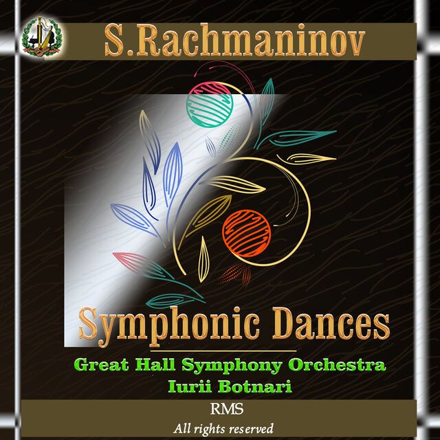 Sergei Rachmaninoff: Symphonic Dances