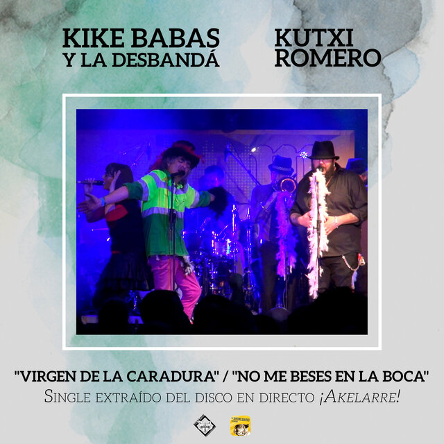 Virgen de la Caradura / No me beses en la boca (En directo)
