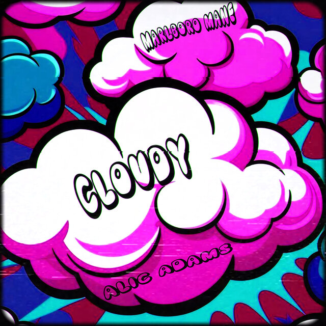 Cloudy