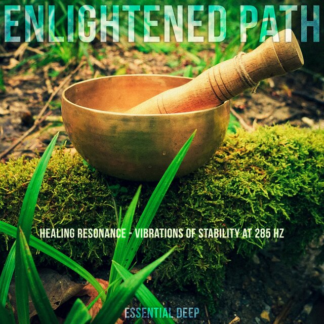Healing Resonance - Vibrations of Stability at 285 Hz