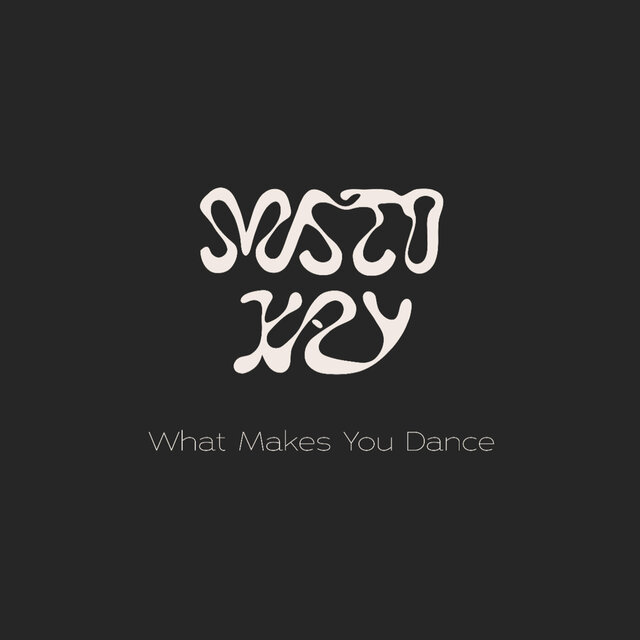 What Makes You Dance EP