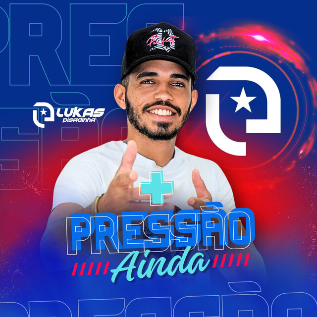 + Pressão Ainda