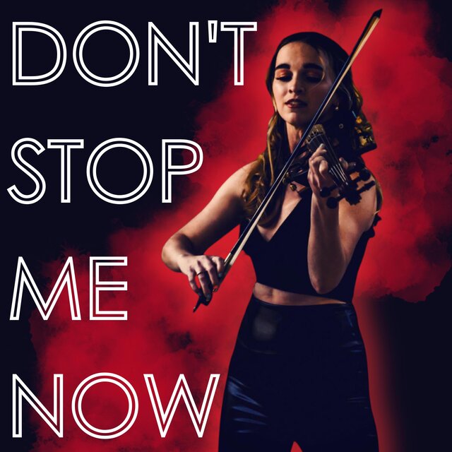 Don't Stop Me Now
