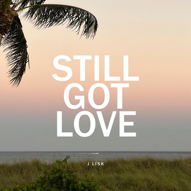 Still Got Love