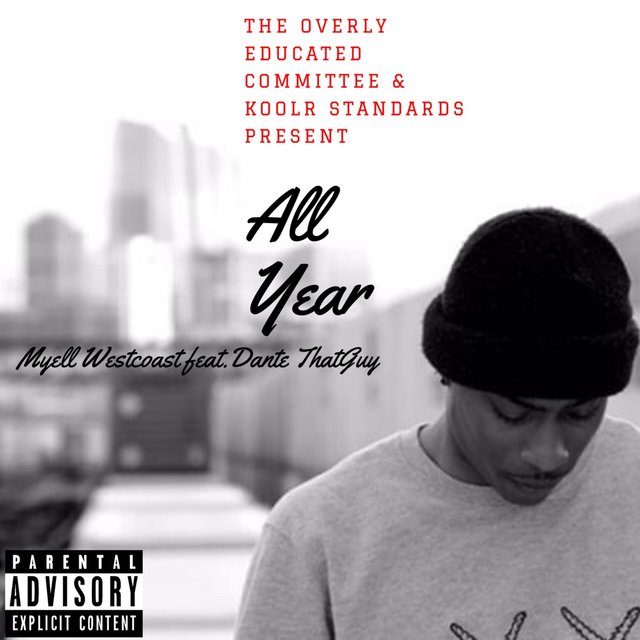 All Year (feat. Dante ThatGuy)