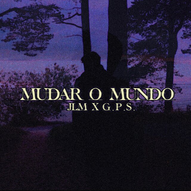 Mudar o Mundo