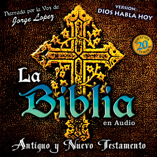 La Biblia (Antiguo y Nuevo Testamento)