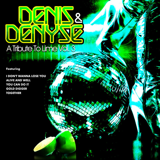 Cover art for album A Tribute To Lime, Vol. 3 by Denis, Denyse
