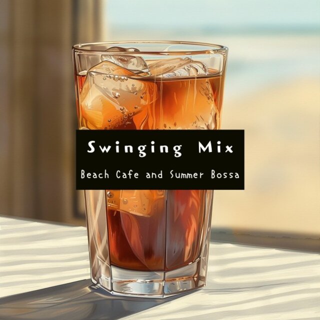 Beach Cafe and Summer Bossa