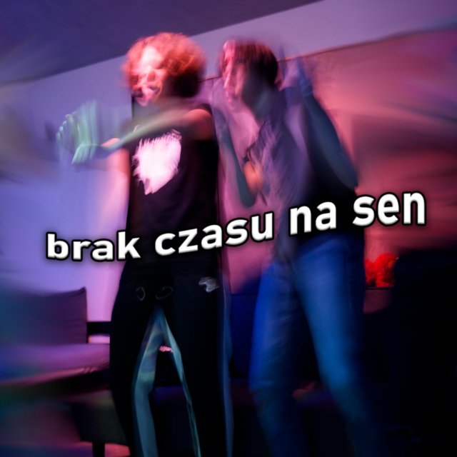 BRAK CZASU NA SEN