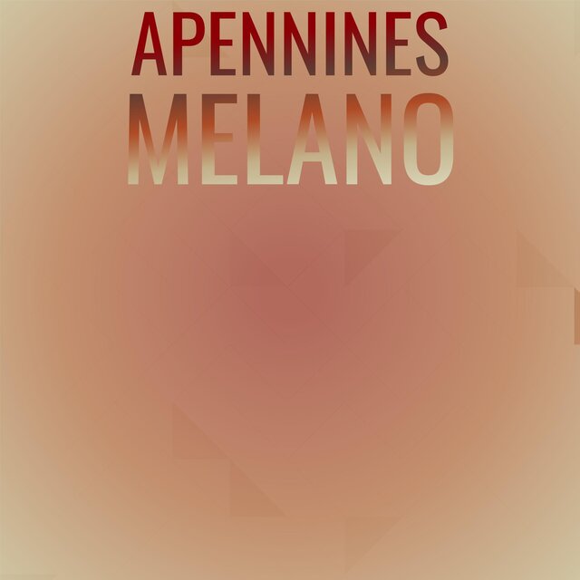 Apennines Melano