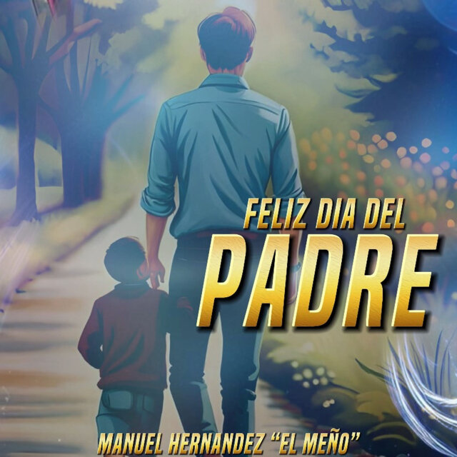 Feliz Día Del Padre