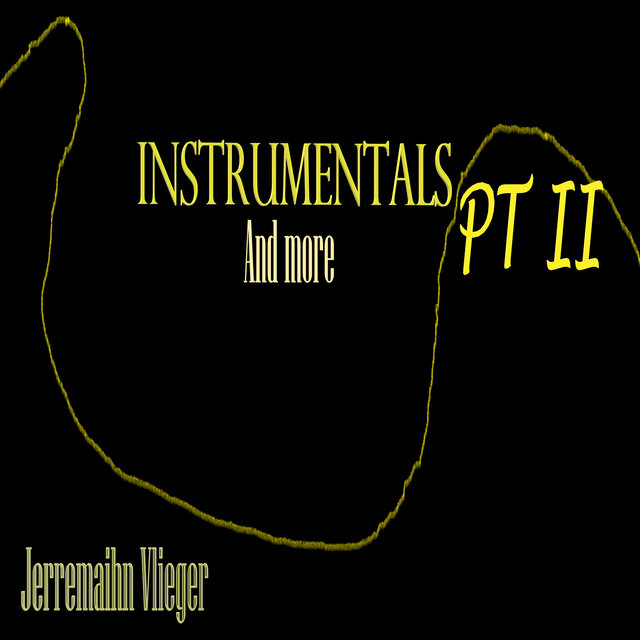 Instrumentals and More, Pt. 2