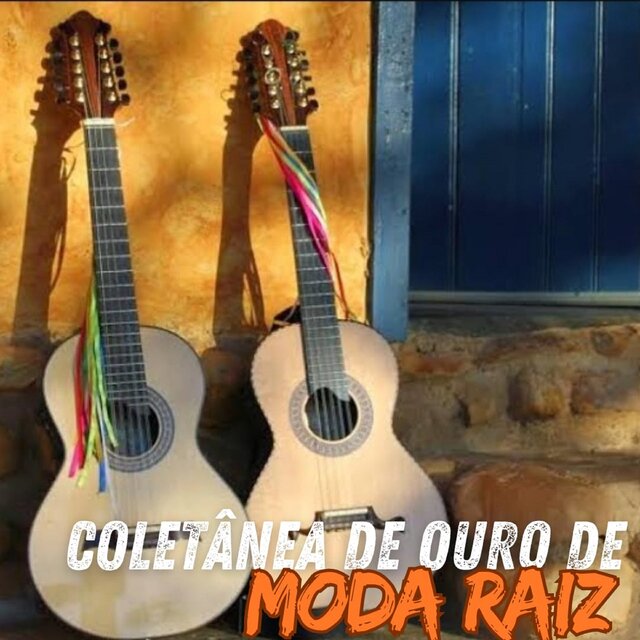 Coletânea de Ouro de Moda Raiz