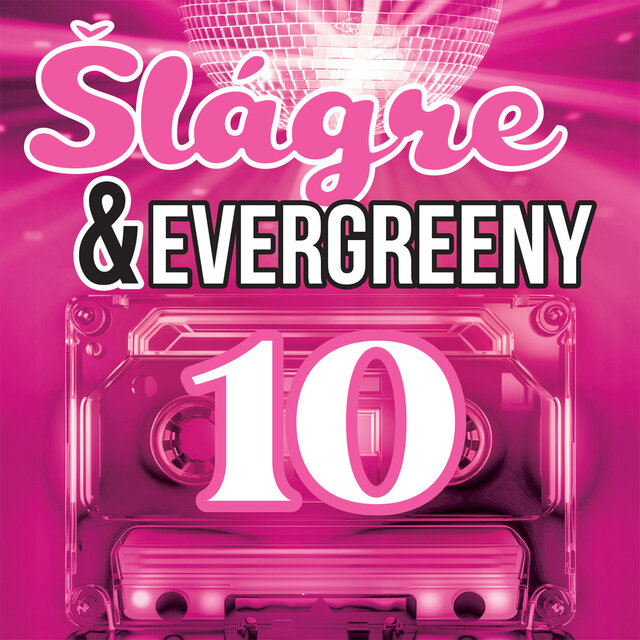 Šlágre & Evergreeny 10