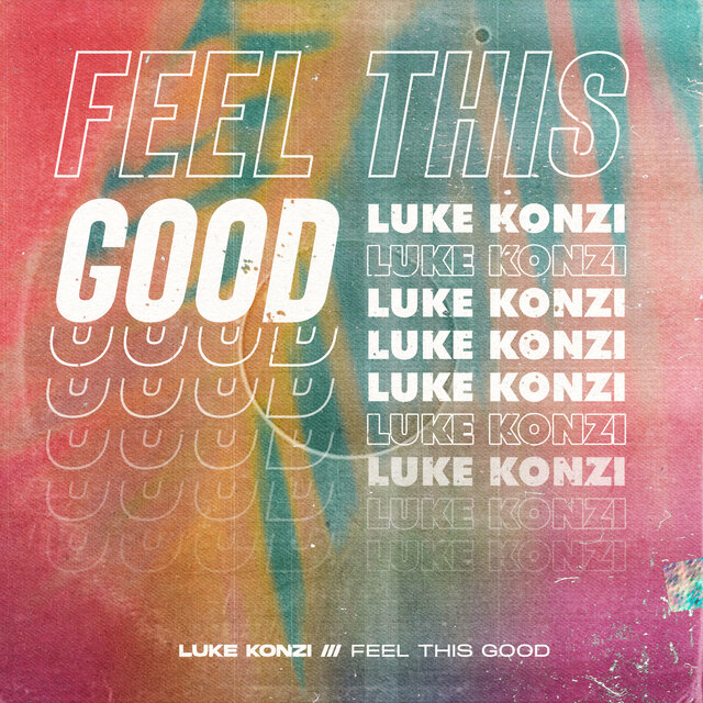 Feel This Good