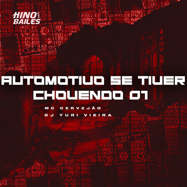 Automotivo Se Tiver Chovendo 01