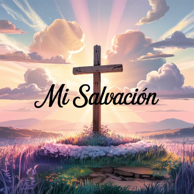 Mi Salvación